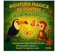 Aventura Mágica de Puntos - Selva Misteriosa: Descubre la diversión de unir los puntos y colorear los animales de la selva