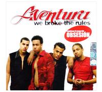 Aventura - We Broke the Rules