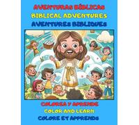 AVENTURAS BÍBLICAS: COLOREA Y APRENDE