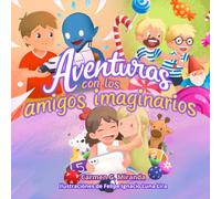 Aventuras con los amigos imaginarios