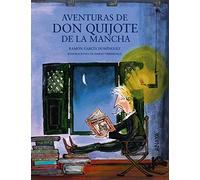 Aventuras De Don Quijote De La Mancha