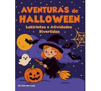 Aventuras de Halloween - Labirintos e Atividades Divertidas
