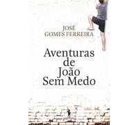 Aventuras De João Sem Medo