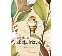 AVENTURAS DE LA ABEJA MAYA,LAS RUSTICA | Waldemar Bonsels
