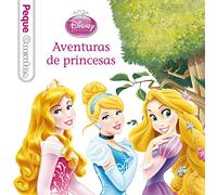 Aventuras de princesas. Pequecuentos