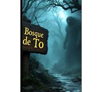Aventuras en el Bosque de Tó
