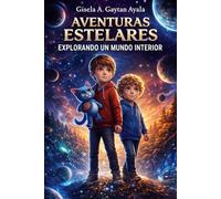 Aventuras Estelares: Explorando un Mundo Interior