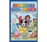 AVENTURAS PARA COLORIR: Com Seus Amigos Favoritos!