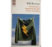 Aventuras y desventuras del chico centella (Divulgación)