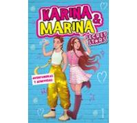 Karina & Marina Secret Stars 3 - Aventureras y atrevidas (Lo más visto)