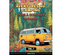 Aventures au Camping: Livre à Colorier