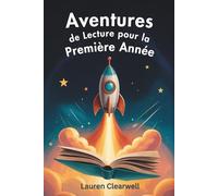Aventures de Lecture pour la Première Année