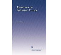 Aventures de Robinson Crusoé