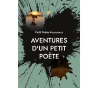Aventures Dun Petit Poète (ebook)
