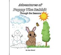 Aventures of Poppy the Rabbit: Through the Seasons