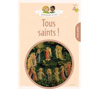 Aventuriers de Dieu - année 4 - Tous saints ! Document enfant