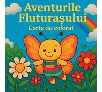 Aventurile Fluturașului - Carte de colorat