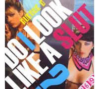 Avenue d - Do I Look Like a Slut