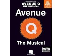 Avenue Q - The Musical (Piano/Vocal arrangement) by Robert Lopez, Jeff Marx (2004) Sheet music