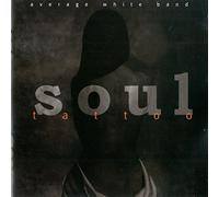 Average White Band - Soul Tattoo [Import]