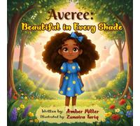Averee: Beautiful in Every Shade (Averee World Series)