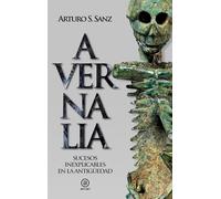 Avernalia. Sucesos inexplicables en la Antigüedad: 16 (Anverso)
