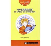 AVERROES el sabio de CÓRDOBA: 50 (Sabelotod@s)