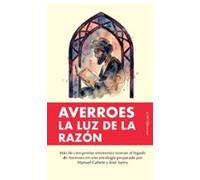 Averroes. La luz de la razón