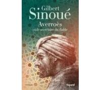 Averroès Ou Le Secrétaire Du Diable