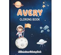 Avery Coloring Book: Affirmations Coloring Book, A Creative Journey of Positive Empowerments