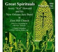 Avery 'Kid' Howard - Great Spirituals, Avery 'Kid' Howard and His New Orleans Jazz Band at Zion Hill Church