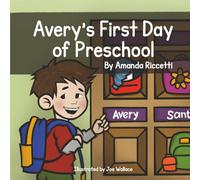 Avery's first Day of Preschool
