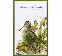 Aves de Asturias: Guía de identificación (Flora y Fauna)