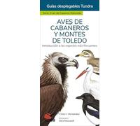 Aves de cabañeros y montes de Toledo - Guias desplegables Tundra