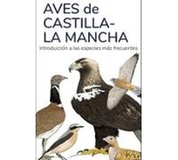 Aves De Castilla La Mancha - Guias Desplegables Tundra