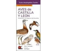Aves De Castilla Y Leon - Guias Desplegables Tundra