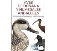 Aves De Doñana Y Humedales Andaluces - Guias Desplegables Tundra