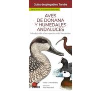 Aves de doñana y humedales andaluces - Guias desplegables Tundra