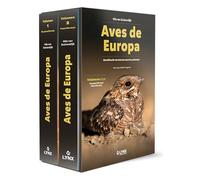 Aves de Europa: Identificación de todas las especies y plumajes