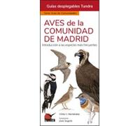 Aves De La Comunidad De Madrid- Guias Desplegables Tundra