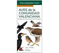 Aves De La Comunidad Valenciana (guias Desplegables Tundra)