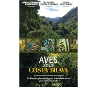 Aves de la Costa Brava: Libro De Registro De Observación De Aves Fácil De Usar Para Principiantes Para Amantes De La Naturaleza Españoles Locales | Documente Sus Propios Encuentros Diarios