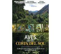 Aves de la Costa del Sol: Libro De Registro De Observación De Aves Fácil De Usar Para Principiantes Para Amantes De La Naturaleza Españoles Locales | Documente Sus Propios Encuentros Diarios