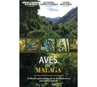 Aves de Malaga: Libro De Registro De Observación De Aves Fácil De Usar Para Principiantes Para Amantes De La Naturaleza Españoles Locales | Documente Sus Propios Encuentros Diarios