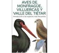 Aves De Monfrague Villuercas Y Valle Del Tietar - Guias Desplegables T
