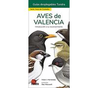 AVES DE VALENCIA - GUIAS DESPLEGABLES TUNDRA