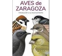 AVES DE ZARAGOZA - GUIAS DESPLEGABLES TUNDRA