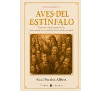 Aves del Estínfalo: Lucha contra la opresión política y el devenir de la humanidad