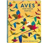 Aves Por Todas Partes