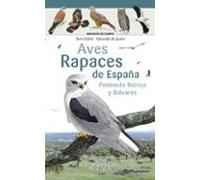 Aves Rapaces De España Península Iberica Y Baleares